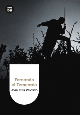 Jose Luis Velasco - Fernando el Temerario