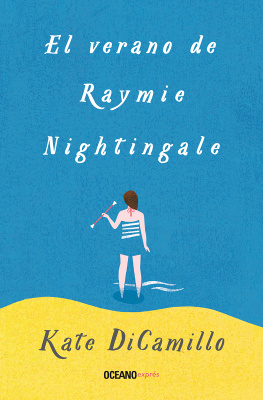 Kate Dicamillo El verano de Raymie Nightingale