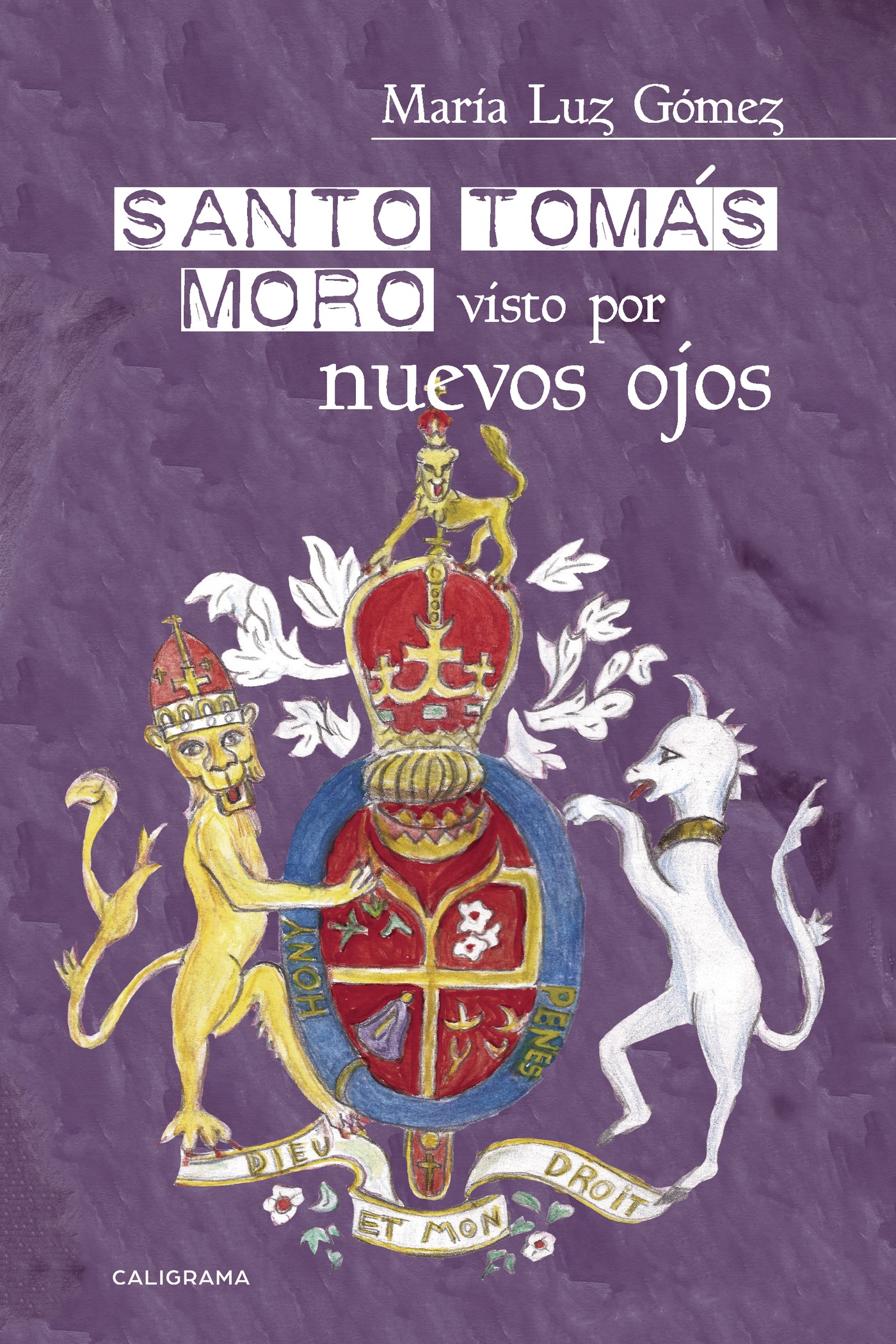 Santo Tomás Moro visto por nuevos ojos Primera edición noviembre 2017 ISBN - photo 1