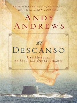 Andy Andrews - El descanso: Una historia de segundas oportunidades