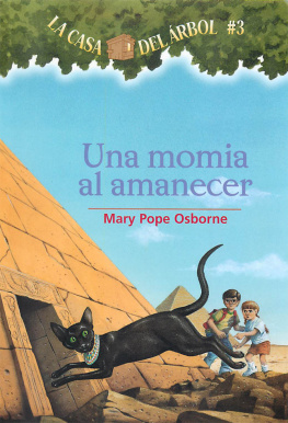 Mary Pope Osborne Una Momia al Amanecer