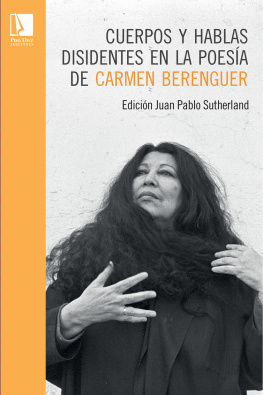 Varios Autores Cuerpos y hablas disidentes en la poesía de Carmen Berenguer