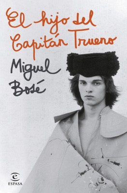 Miguel Bosé - El hijo del Capitán Trueno