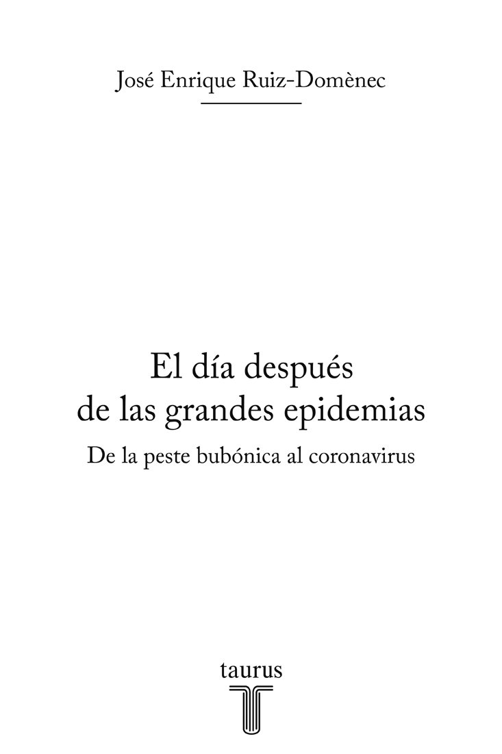 El día después de las grandes epidemias De la peste al coronavirus la respuesta de la humanidad a lo largo de la historia - image 2