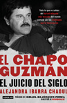 Alejandra Ibarra El Chapo Guzmán: el juicio del siglo