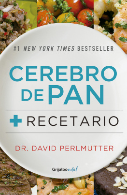 David Perlmutter Paquete Cerebro de pan + Recetario