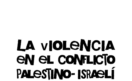 La violencia en el conflicto palestino-israelí la separación de dos pueblos - photo 2