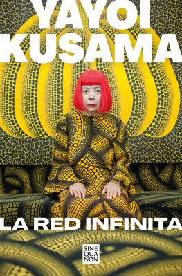 Yayoi Kusama - La red infinita