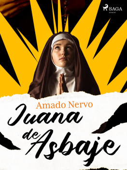 Amado Nervo Juana de Asbaje