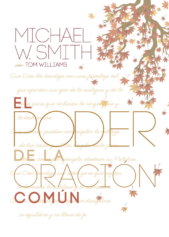 EL PODER DE LA ORACIÓN COMÚN EL PODER DE LA ORACIÓN COMÚN MICHAEL W SMITH CON - photo 1