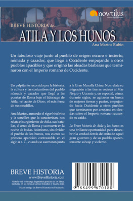 Attila - Breve Historia de Atila y los hunos