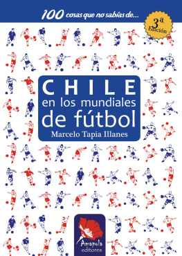 Marcelo Tapia - Chile en los mundiales de fútbol
