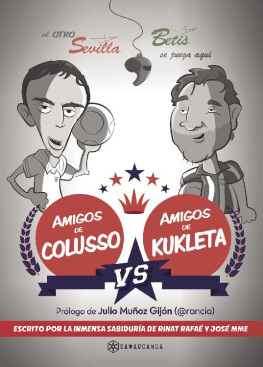 Rafael Lamet Moya - Amigos de Colusso vs Amigos de Kukleta