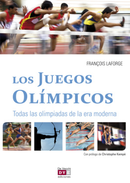 François Laforge Los Juegos Olímpicos