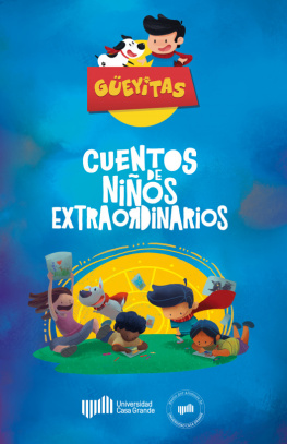 Emilio Insua - Cuentos de Niños Extraordinarios: Güeyitas