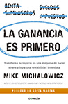 Mike Michalowicz - La ganancia es primero: Transforma tu negocio en una máquina de hacer dinero