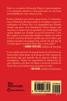 Naomi Klein La batalla por el paraíso: Puerto Rico y el capitalismo del desastre