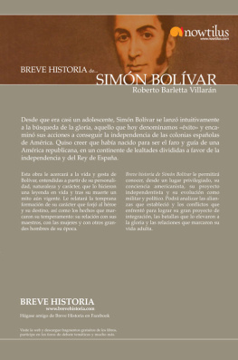 Barletta Villarán - Breve historia de Simón Bolívar