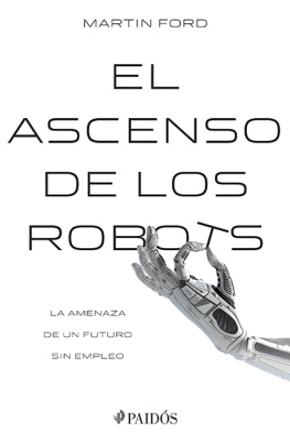 Martin Ford - El ascenso de los robots