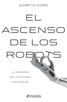 Martin Ford El ascenso de los robots