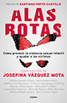 Josefina Vázquez Mota - Alas rotas