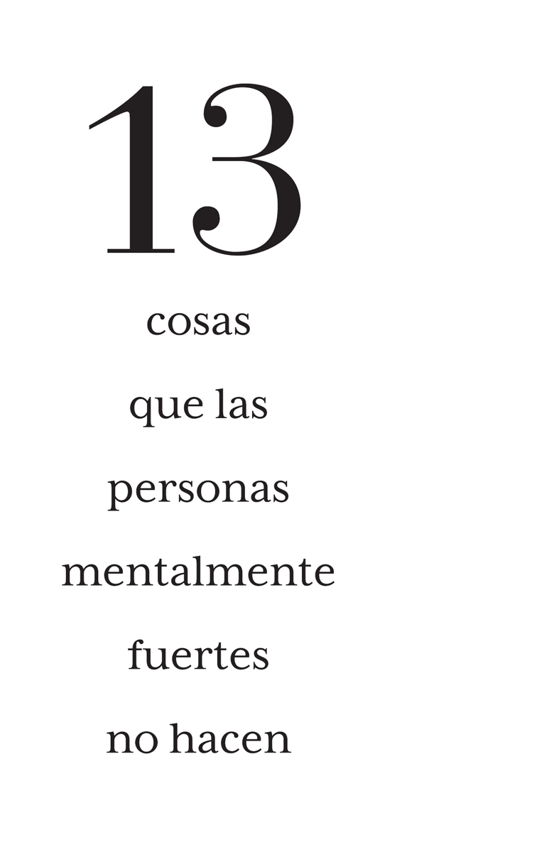 13 cosas que las personas mentalmente fuertes no hacen - image 2