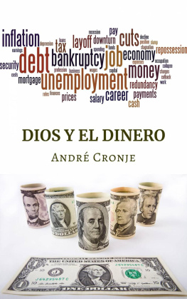 André Cronje Dios y el dinero: Bienaventurados los pobres