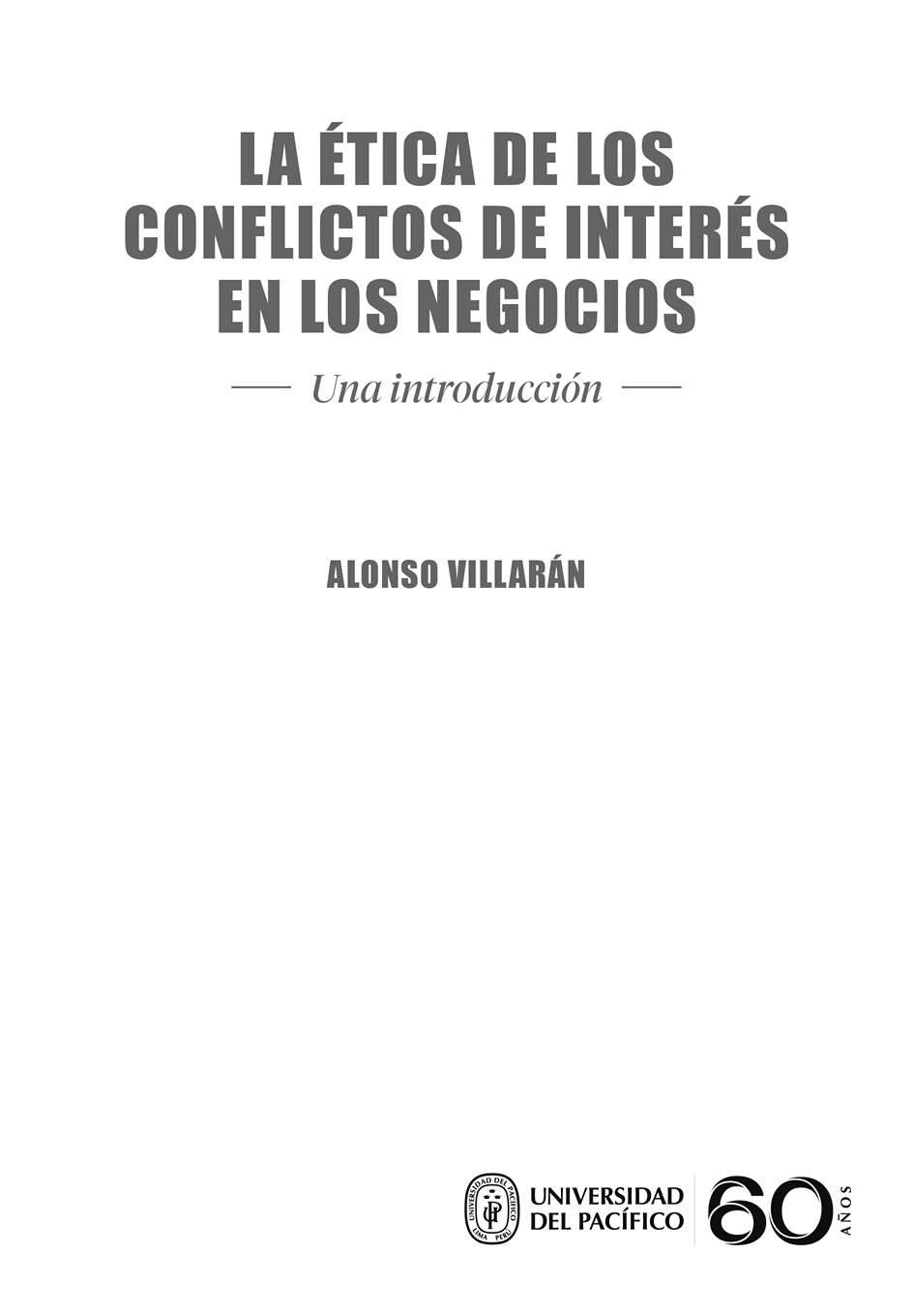 Título original en inglés The ethics of conflicts of interest in business - photo 2