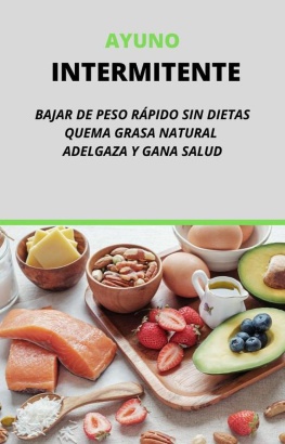 Andrey Reyes - Ayuno Intermitente ,Bajar De Peso Rapido Sin Dietas ,Quema Grasa Natural ,Adelgaza y Gana salud