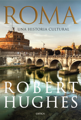 Hughes Roma: una historia cultural