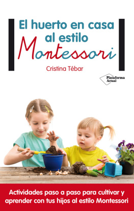 Cristina Tébar El huerto en casa al estilo Montessori