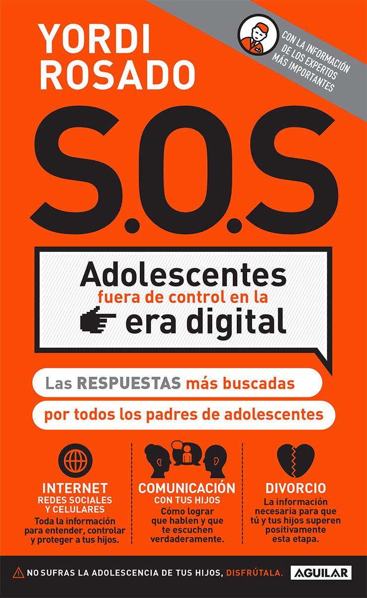 SOS Adolescentes fuera de control en la era digital Las respuestas más buscadas por todos los padres de adolescentes - image 1