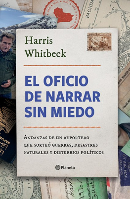 Harris Whitbeck - El oficio de narrar sin miedo