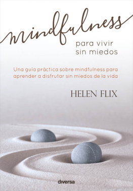 Helen Flix Mindfulness para vivir sin miedos