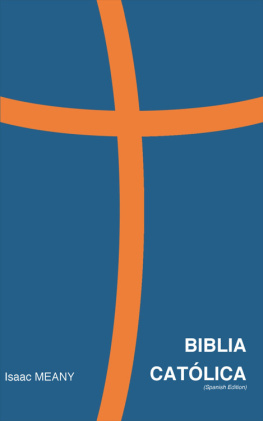 Isaac Meany - Biblia Católica (Spanish Edition)