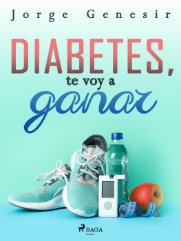 Jorge Genesir - Diabetes, te voy a ganar