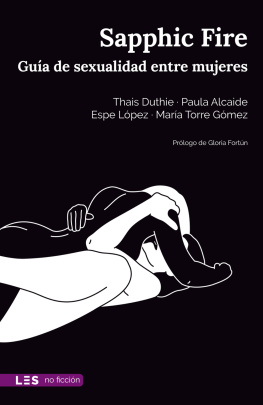 Thais Duthie - Sapphic Fire: Guía de sexualidad entre mujeres
