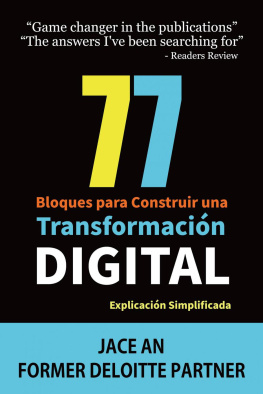 Jace An 77 Bloques para Construir una Transformación Digital: Explicación Simplificada