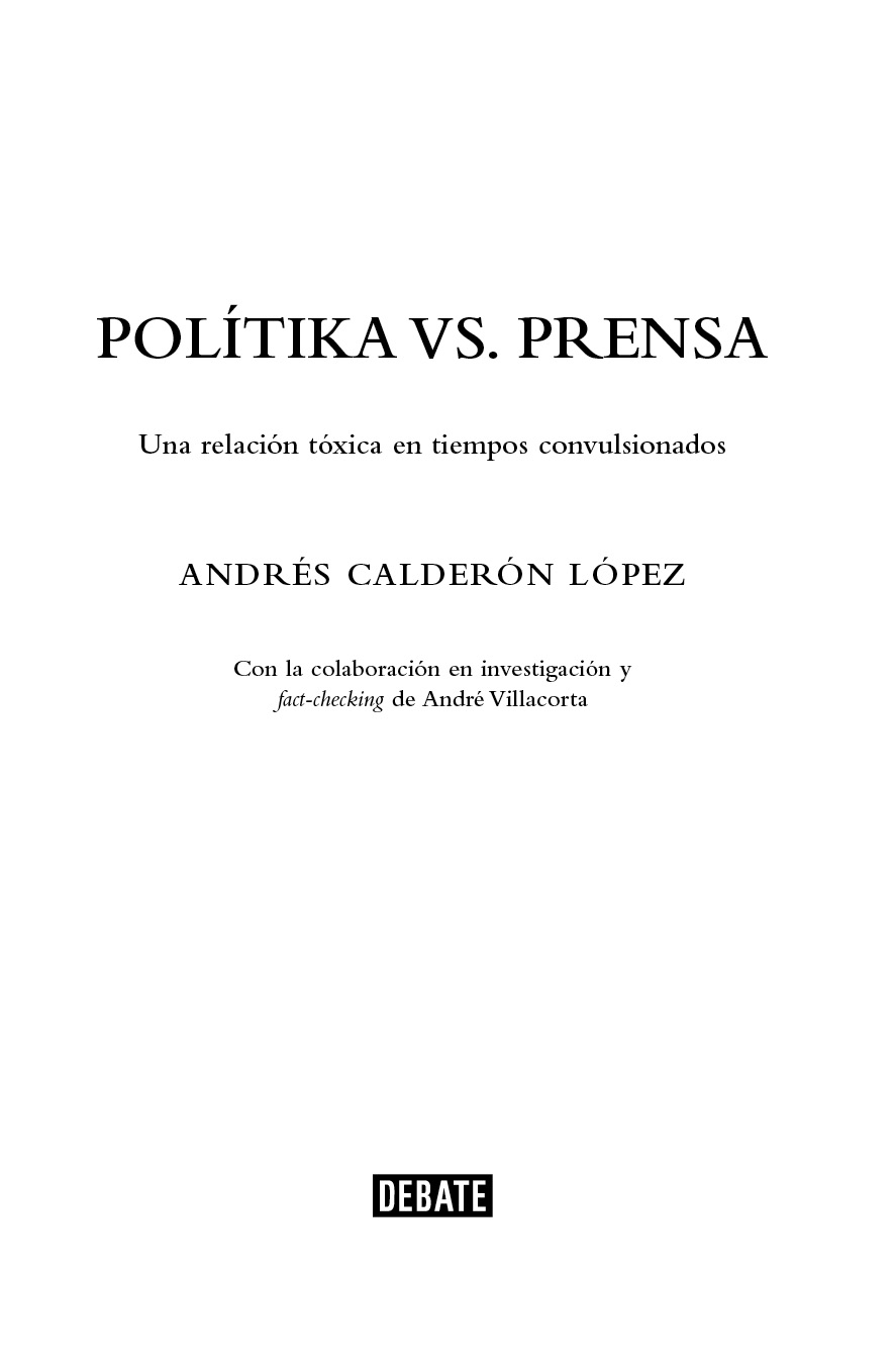 PolítiKa vs Prensa Una relación tóxica en en tiempos convulsionados - image 3