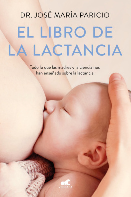 Dr. José María Paricio El libro de la lactancia