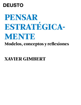 Xavier Gimbert Pensar estratégicamente: Modelos, conceptos y reflexiones