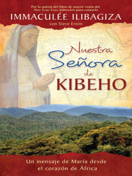 Immaculee Ilibagiza Nuestra Señora de Kibeho