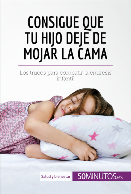 50Minutos - Consigue que tu hijo deje de mojar la cama: Los trucos para combatir la enuresis infantil