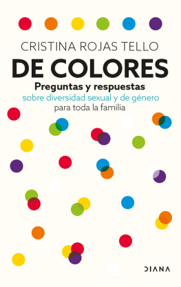 Cristina Rojas De colores: Preguntas y respuestas sobre diversidad sexual y de género para toda la familia