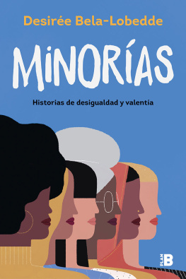 Desirée Bela-Lobedde - Minorías: Historias de desigualdad y valentía