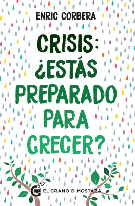 Enric Corbera Crisis, ¿estás preparado para crecer?