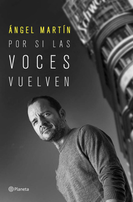 Ángel Martín - Por si las voces vuelven