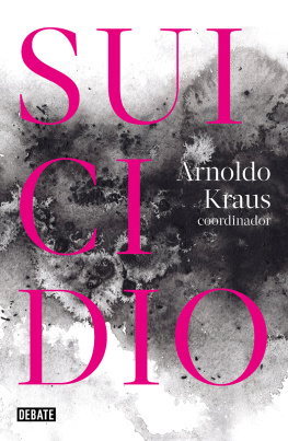 Arnoldo Kraus - Suicidio