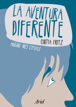 Cintia Fritz - La aventura diferente