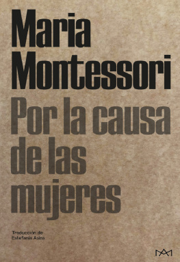 Maria Montessori - Por la causa de las mujeres